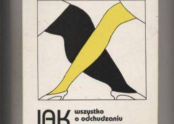 Jak schudnąć  Wszystko o odchudzaniu
