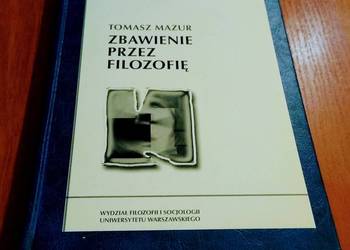 Zbawienie przez filozofię interpretacja twórczości Henryka Elzenberga Mazur