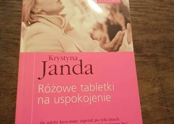 Różowe tabletki na uspokojenie. Janda