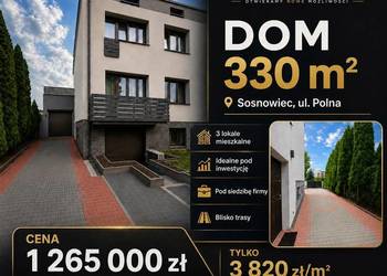 Dom 330 m² Sosnowiec ul. Polna | 3 lokale | inwestycja lub siedziba firmy