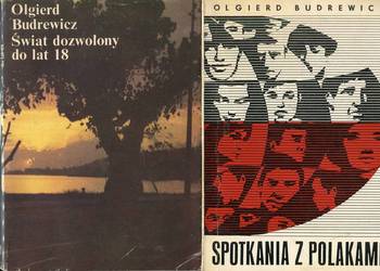 Świat dozwolony do lat 18 , Spotkania z Polakami  - Olgierd Budrewicz