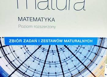 Zbiór zadań maturalnych matematyka rozszerzony Nowa era