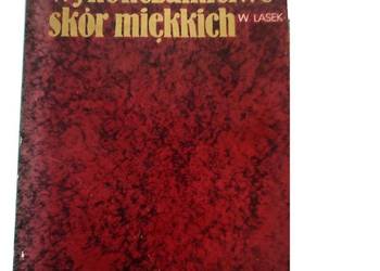 WYKOŃCZALNICTWO SKÓR MIĘKKICH Wiktor Lasek