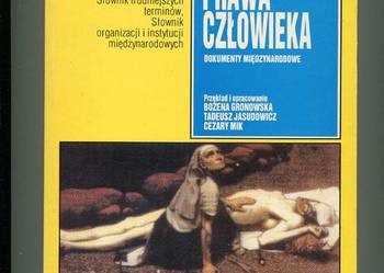 Prawa człowieka Dokumenty międzynarodowe