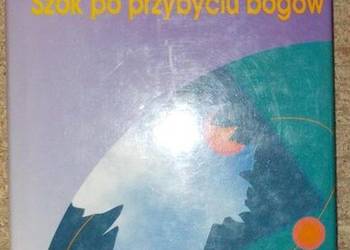 SZOK PO PRZYBYCIU BOGÓW - DANIKEN VON ERICH