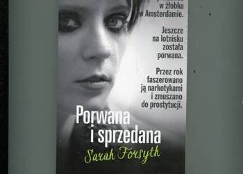 Porwana i sprzedana - Sarah Forsyth