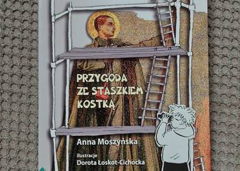 "Odwrócona lornetka. Przygoda ze Staszkiem Kostką"
