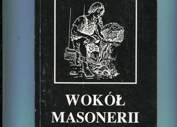 Wokół masonerii - Andrzej Zwoliński
