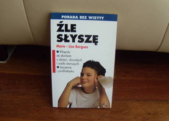 Książka Źle słyszę Marie-Lise Bargues