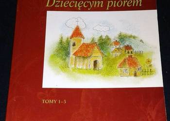 Dziecięcym piórem. Tomy 1-3 - ks. Jan Twardowski