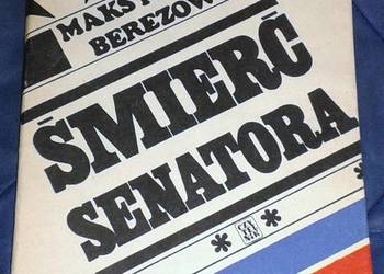 Śmierć senatora - Maksymilian Berezowski