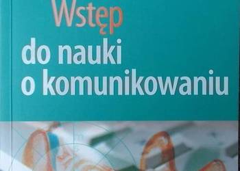 WSTĘP DO NAUKI O KOMUNIKOWANIU - PISAREK WALERY