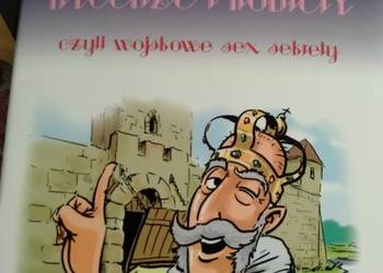 Cesarz rycerz i kobiety czyli wojskowe sex sekrety Tarkowski