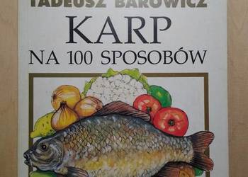 Karp na 100 sposobów - Tadeusz Borowicz