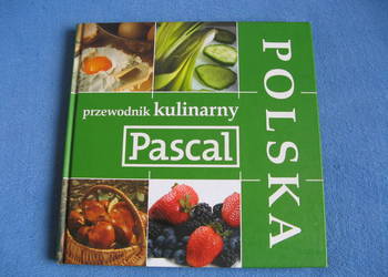 Przewodnik kulinarny Pascal - Polska, oprawa twarda Przewodnik kulinarny Pascal - Polska, oprawa twarda