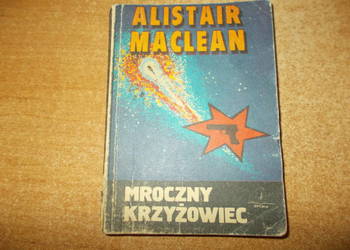 Alistair MacLean - Mroczny krzyżowiec