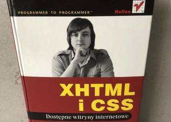Książka XHTML i CSS Dostępne witryny internetowe Jon Duckett