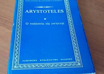 O rodzeniu się zwierząt / Arystoteles  Biblioteka Klasyków Filozofii
