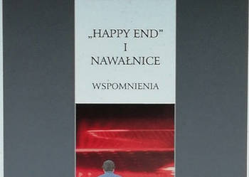"Happy end" i nawałnice.  Wspomnienia