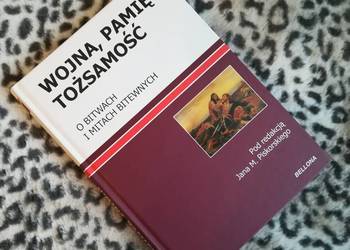 Wojna pamięć tożsamość _ książka o tematyce historycznej