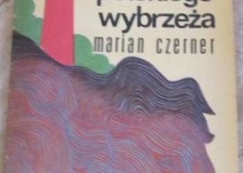 Latarnie morskie polskiego wybrzeża - Czerner Marian