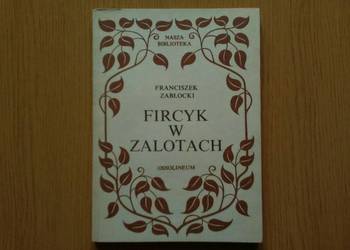 Fircyk w zalotach - książka lata 80-te PRL