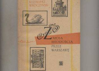 Z moją młodością przez Warszawę - Wroczyński