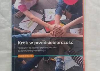 Krok w przedsiębiorczość podręcznik dla liceum i technikum