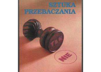 Sztuka Przebaczania - Augsburger David