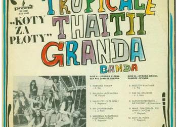 Tropicale Thaiti Granda Banda – „Koty za płoty”