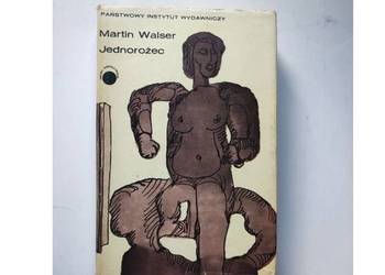 Martin Walser Jednorożec 1971  Das Einhorn