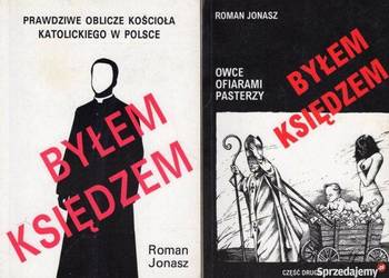 BYŁEM KSIĘDZEM CZĘŚĆ I i II - JAROSZ ROMAN