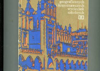 Kraków i okolice teren geograficznych i krajoznawczych wycie