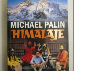 HIMALAJE  -  Michael Palin