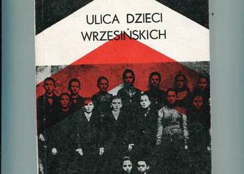 Ulica dzieci wrzesińskich -Monika Warneńska