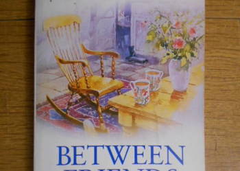 Kathleen Rowntree - Between friends