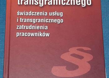 OPODATKOWANIE TRANSGRANICZNEGO ŚWIADCZENIA USŁUG