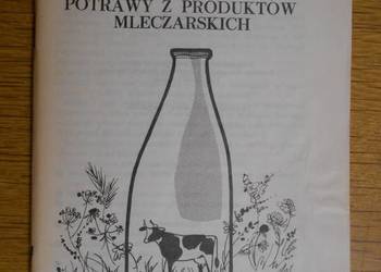 Danuta Sadowska - Potrawy z produktów mleczarskich