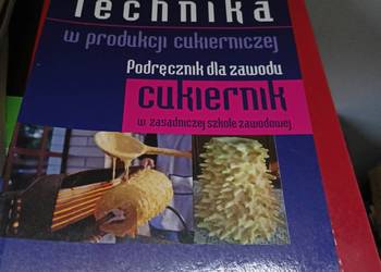 Technika w produkcji cukierniczej książki szkolne księgarnia Warszawa