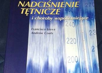 Nadciśnienie tętnicze i choroby współistniejące - F. Leyva, A. Coats