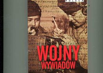 Wojny wywiadów Nie uwierzysz dopóki nie przeczytasz