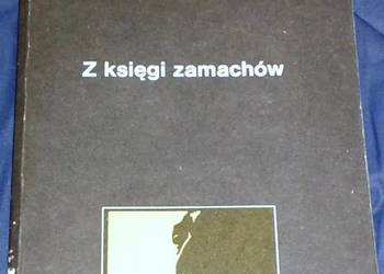 Z księgi zamachów - Władysław B. Pawlak