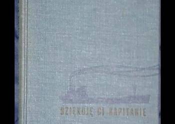 Dziękuję ci, kapitanie - Arkady Fiedler