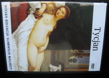 DVD: Tycjan - Wielka Kolekcja Sławnych Malarzy/Nowa!