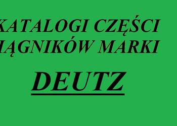 Katalogi części do ciągników marki DEUTZ