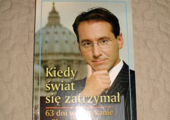 Nowa Kiedy świat się zatrzymał. 63 dni w Watykanie. + CD Nowa Kiedy świat się zatrzymał. 63 dni w Watykanie. + CD