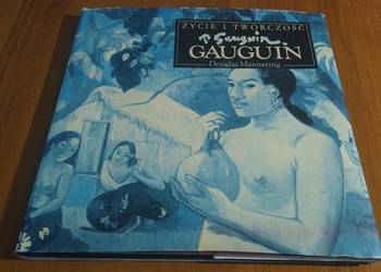 Gauguin  Życie i Twórczość Douglas Mannering BDB- Gauguin  Życie i Twórczość Douglas Mannering BDB-