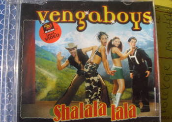 Elektro singiel CD; VENGABOYS--SHALA LALA.