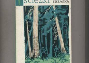 Partyzanckie ścieżki - Jan Trzaska
