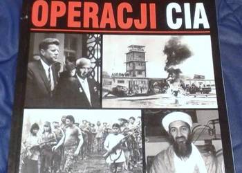 Kulisy tajnych operacji CIA - praca zbiorowa